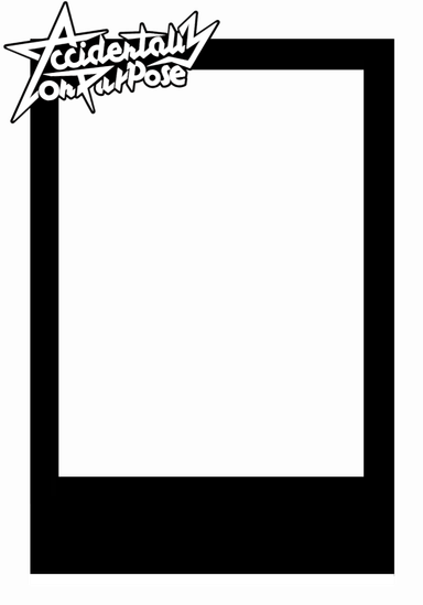 Accidentally on Purpose - Frame