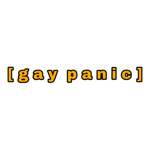 [Gay Panic]